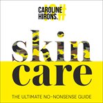 Skincare : The Ultimate No-Nonsense Guide cover image cdn