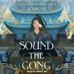 Sound the Gong : Kingdom of Three cover image cdn