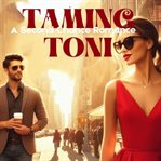 Taming Toni : Greyson Girls cover image cdn