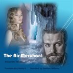 The Air Merchant cover image cdn