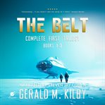 The Belt : Books #1-3. Belt cover image cdn