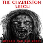 The Charleston Witch cover image cdn