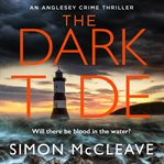The Dark Tide : Anglesey cover image cdn
