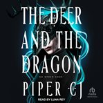 The Deer and the Dragon : No Other Gods cover image cdn