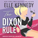 The Dixon Rule : Campus Diaries cover image cdn