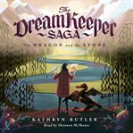 The Dragon and the Stone : Dream Keeper Saga cover image cdn