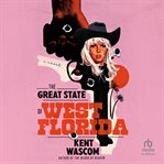 The Great State of West Florida cover image cdn