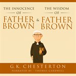 The Innocence of Father Brown & the Wisdom of Father Brown cover image cdn