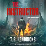 The Instructor : Derek Harrington cover image cdn