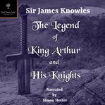 The Legend of King Arthur and His Knights cover image cdn