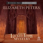 The Locked Tomb Mystery : And Other Stories cover image cdn