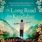 The Long Road from Kandahar cover image cdn