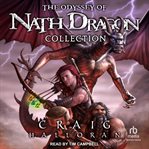 The Odyssey of Nath Dragon Collection : The Lost Dragon Chronicles cover image cdn