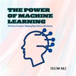 The Power of Machine Learning cover image cdn