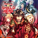 The Rising of the Shield Hero, Volume 9 : Rising of the Shield Hero cover image cdn