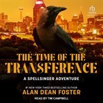 The Time of the Transference : Spellsinger Adventures cover image cdn