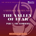 The Valley of Fear (Part 2 : The Scowrers) cover image cdn
