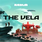 The Vela : A Novel. Vela cover image cdn