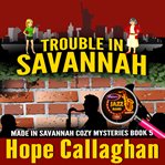 Trouble in Savannah cover image cdn