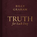 Truth for Each Day : A 365-Day Devotional cover image cdn