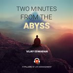 Two Minutes From the Abyss cover image cdn