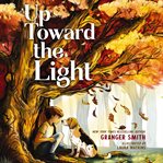 Up Toward the Light cover image cdn