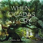When Cicadas Cry cover image cdn