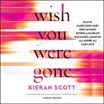 Wish You Were Gone cover image cdn