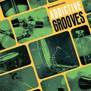 Addictive Grooves cover image cdn