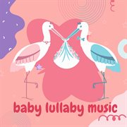 Baby Lullaby Music cover image cdn