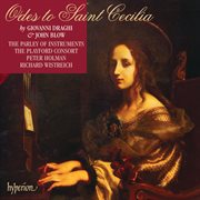 Blow & Draghi : Odes for St Cecilia (English Orpheus 31) cover image cdn