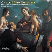 Cavalli : Messa Concertata & Other Works cover image cdn