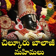 Chilkooru Balaji Mahimalu cover image cdn