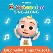 CoComelon Sings the Hits cover image cdn
