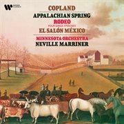Copland : Appalachian Spring, Four Dance Episodes from Rodeo & El Salon México cover image cdn