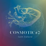 COSMOTIC #2 cover image cdn