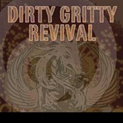 Dirty Gritty Revival cover image cdn
