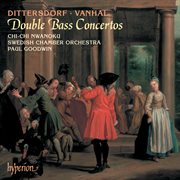 Dittersdorf & Vanhal : Double Bass Concertos cover image cdn