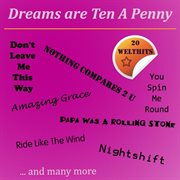 Dreams Are Ten a Penny (20 Welthits) cover image cdn
