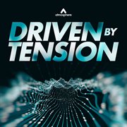 Driven By Tension cover image cdn