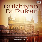 Dukhiyan Di Pukar cover image cdn