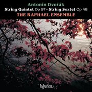 Dvořák : String Quintet & String Sextet cover image cdn