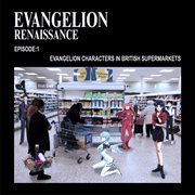 Episode 1- Evangelion Characters In British Supermarkets cover image cdn