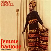 Femme Bantoue [Afro-Jazz vol. 1] cover image cdn
