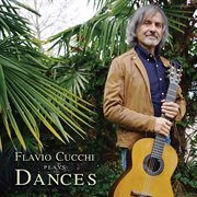 Flavio Cucchi Plays Dances cover image cdn