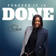 Forever It Is Done cover image cdn