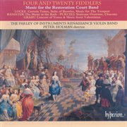 Four & Twenty Fiddlers : Music for the Restoration Court Band (English Orpheus 19) cover image cdn