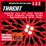 Greensleeves Rhythm Album #32 : Threat cover image cdn