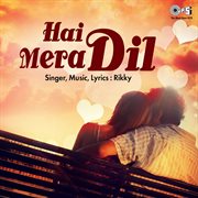 Hai Mera Dil cover image cdn
