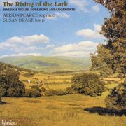 Haydn : The Rising of the Lark – Welsh Folksong Arrangements cover image cdn